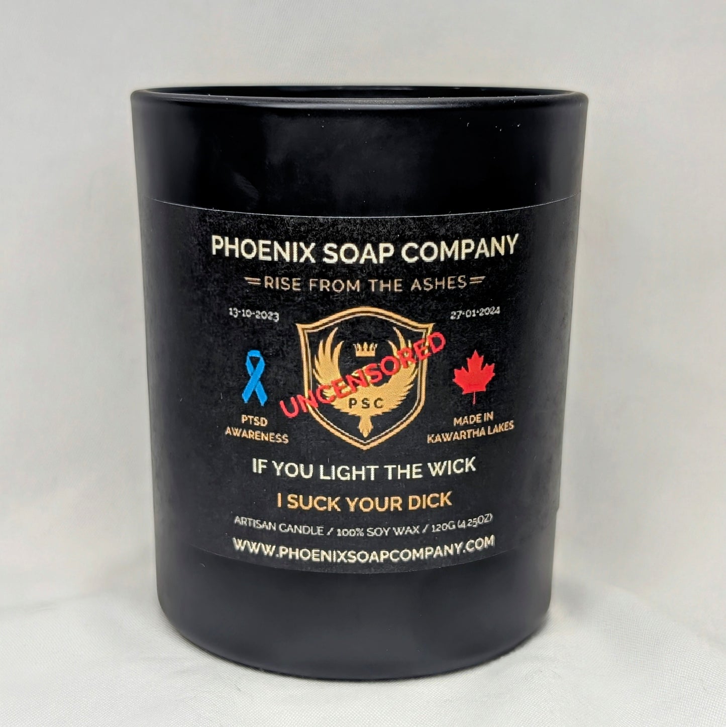 If You Light The Wick I Suck Your Dick "Uncensored" Artisan Candles